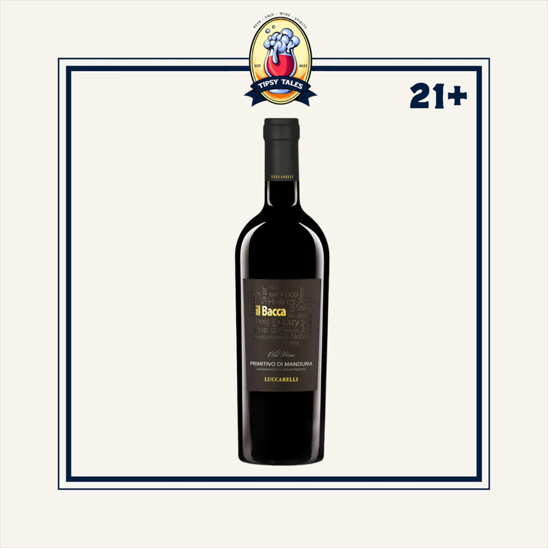 Luccarelli il Bacca Primitivo  Di Manduria 750ml 1
